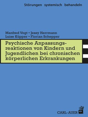 cover image of Psych. Anpassungsreaktionen von Kindern und Jugendlichen bei chronischen körperlichen Erkrankungen